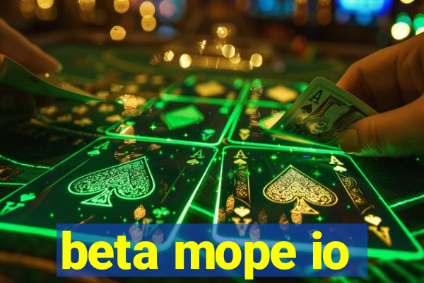 beta mope io